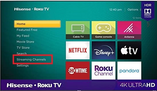 Click Streaming Channels on Hisense Roku TV