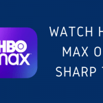 HBO Max on Sharp Smart TV