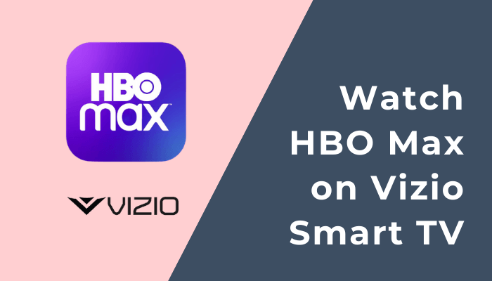 HBO Max on Vizio Smart TV 3