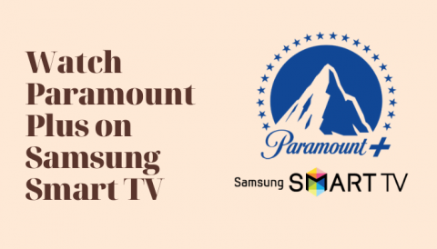 How to Get Paramount Plus on Samsung Smart TV - Smart TV Tricks