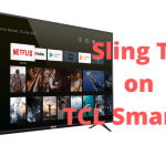 Sling TV on TCL Smart TV