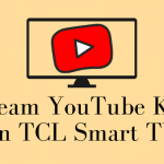 YouTube Kids on TCL Smart TV