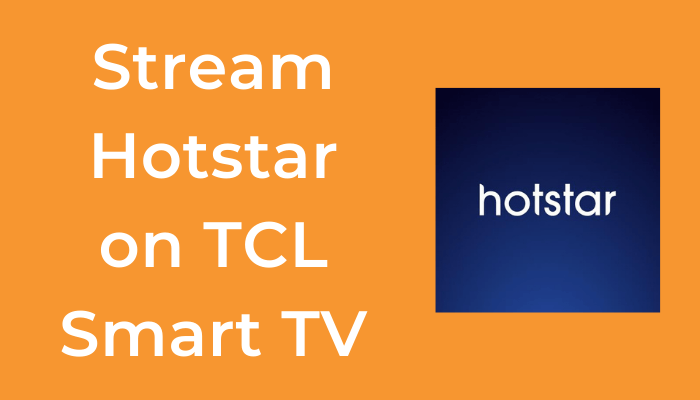 Hotstar on TCL Smart TV