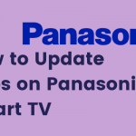 How to update apps on Panasonic Smart TV