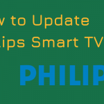 How to Update Philips Smart TV