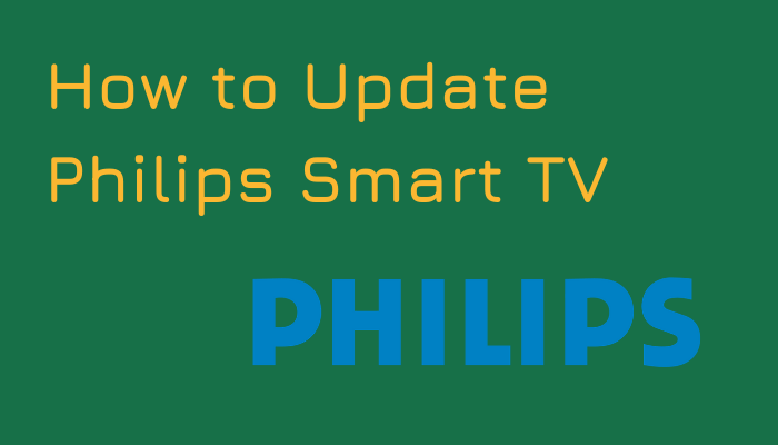 How to Update Philips Smart TV