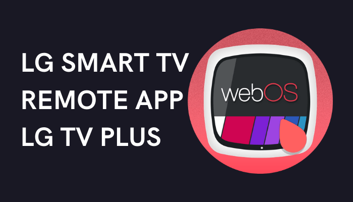 LG Smart TV Remote App