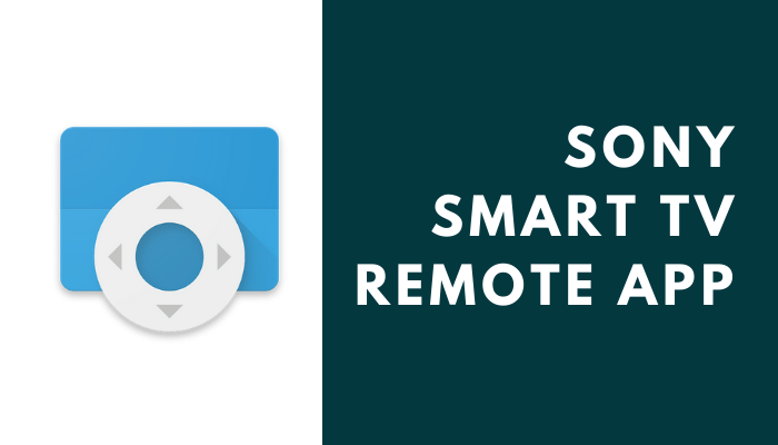 Sony Smart TV Remote App