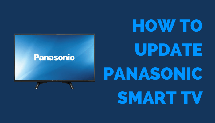 Update Panasonic Smart TV