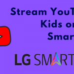 YouTube Kids on LG Smart TV