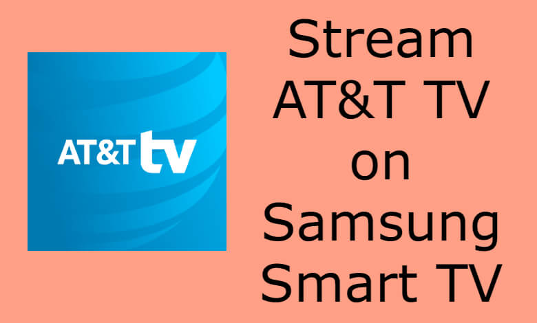 AT&T TV on Samsung Smart TV
