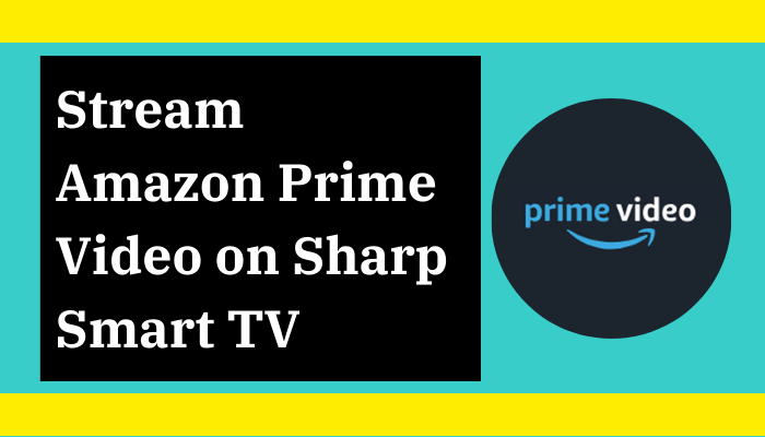 Amazon Prime Video on Sharp Smart TV
