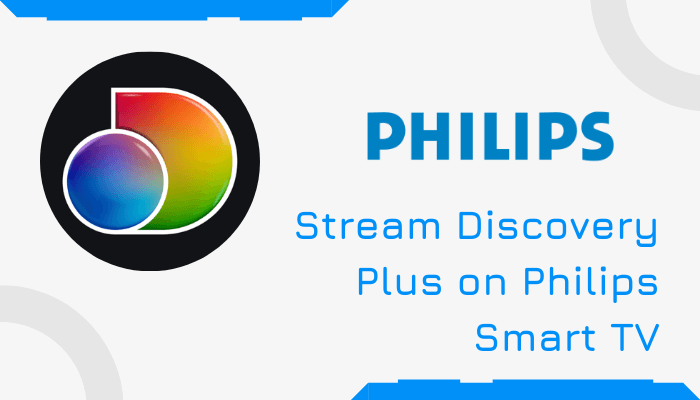 Discovery Plus on Philips Smart TV