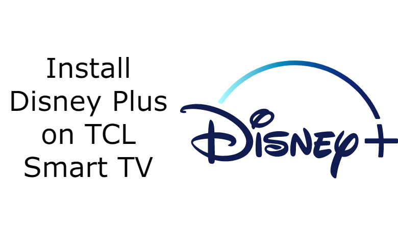 Disney Plus on TCL Smart TV
