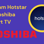 Hotstar on Toshiba Smart TV