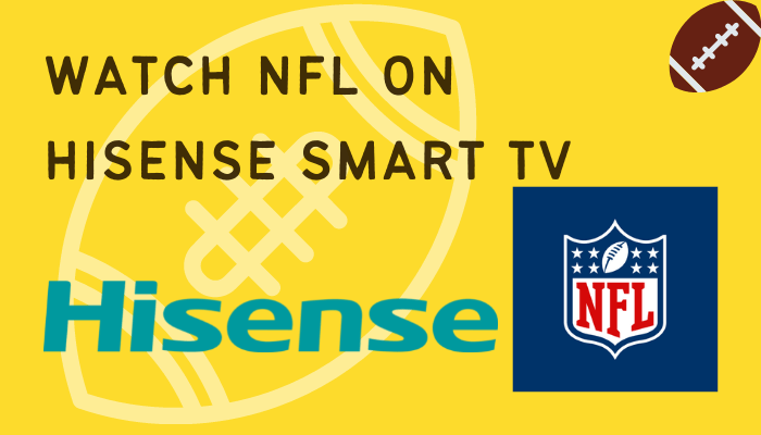 NFL on Hisense Smart TV