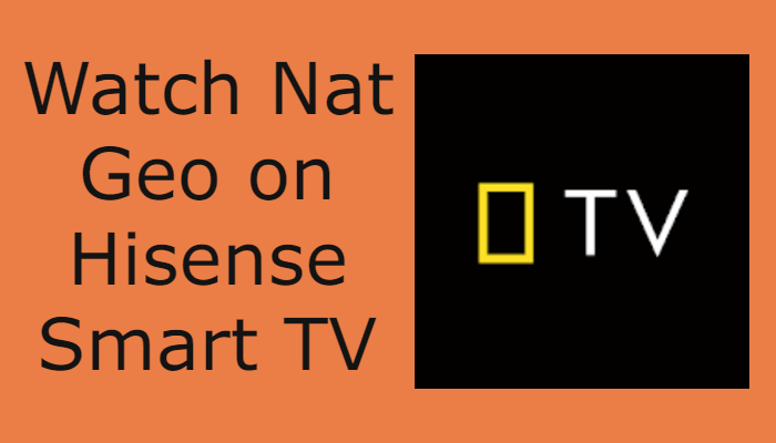Nat Geo on Hisense Smart TV