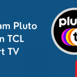 Pluto TV on TCL Smart TV