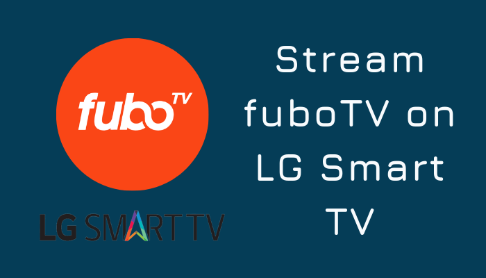 fuboTV on LG Smart TV