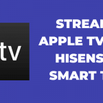 Apple TV on Hisense Smart TV