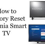 Factory Reset Insignia Smart TV
