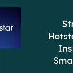 Hotstar on Insignia Smart TV