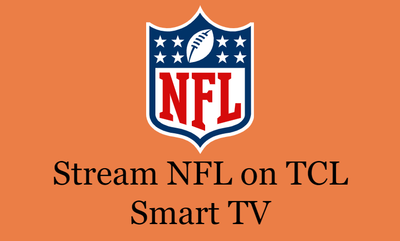 NFL on TCL Smart TV
