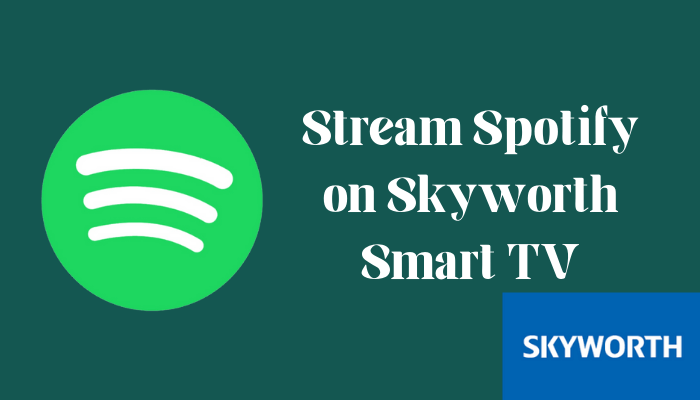 Spotify on Skyworth Smart TV