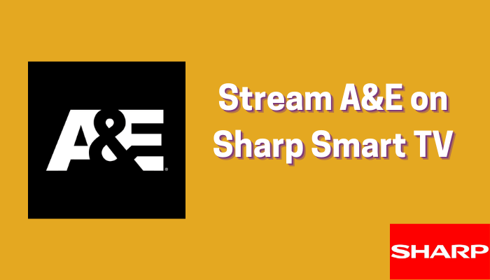A&E on Sharp Smart TV