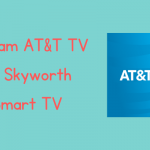AT&T TV on Skyworth Smart TV