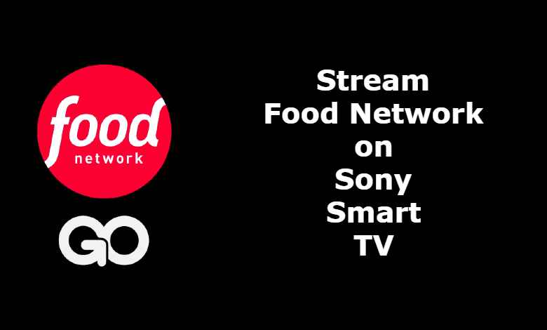 Food Network on Sony Smart TV
