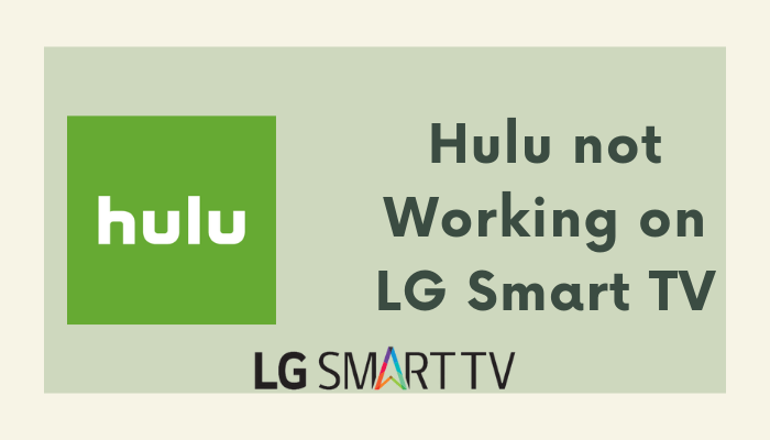Hulu not Working on LG Smart TV