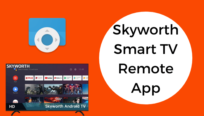 Skyworth Smart TV Remote app