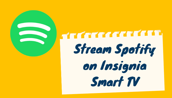 Spotify on Insignia Smart TV