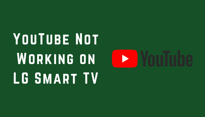 How To Fix Youtube Not Working On Lg Smart Tv - Smart Tv Tricks