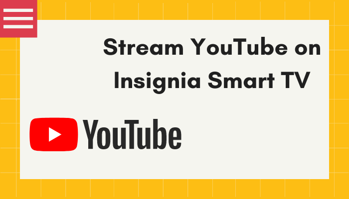 YouTube on Insignia Smart TV