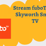 fuboTV on Skyworth Smart TV