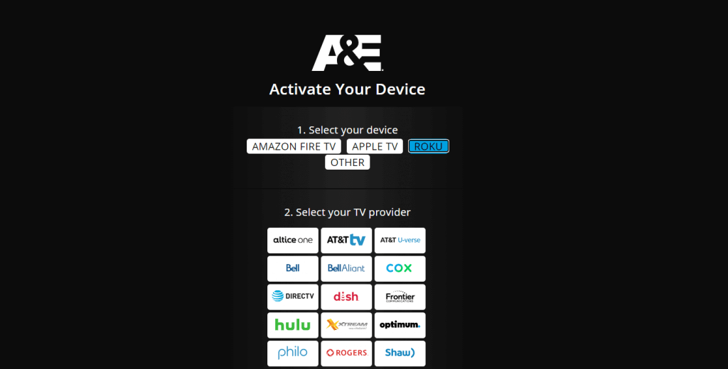 select your TV provider to watch A&E on Insignia Smart TV