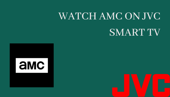AMC on JVC Smart TV