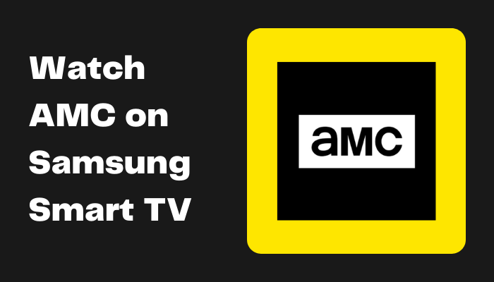 AMC on Samsung Smart TV