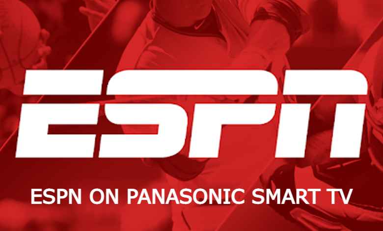 ESPN on Panasonic Smart TV