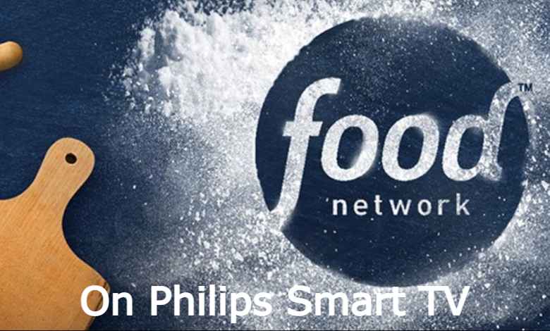 Food Network on Philips Smart TV