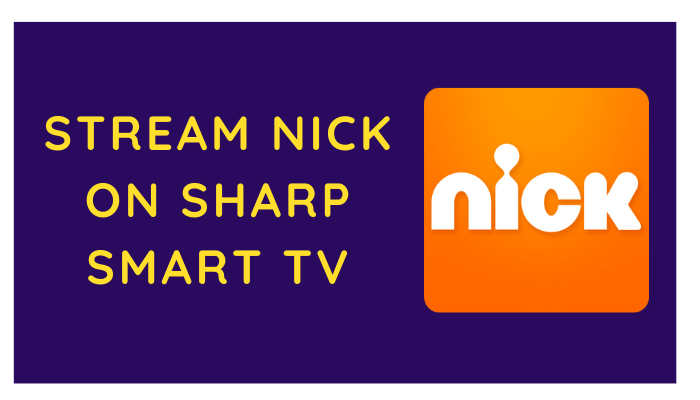 Nick on Sharp Smart TV