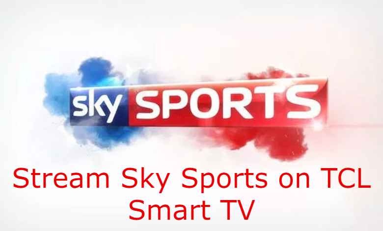 Sky Sports on TCL Smart TV