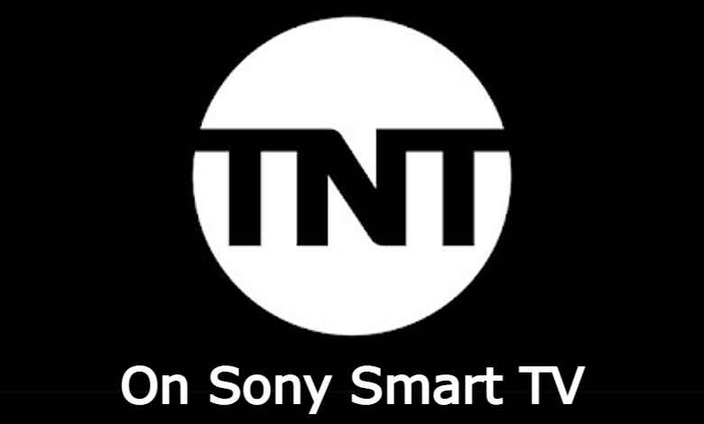 TNT on Sony Smart TV
