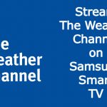 The Weather Channel on Samsung Smart TV
