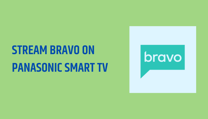 Bravo on Panasonic Smart TV
