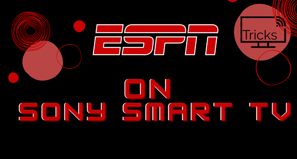 ESPN on Sony Smart TV