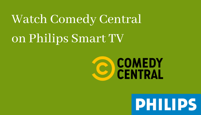 Comedy Central on Philips Smart TV