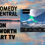 Comedy Central on Skyworth Smart TV